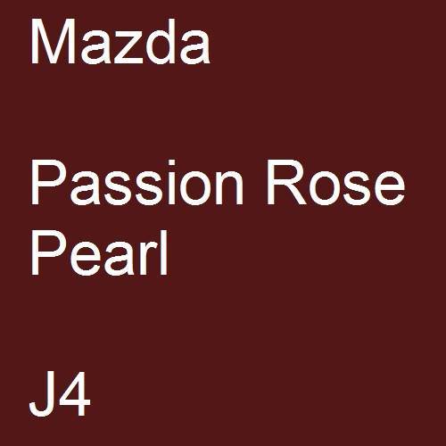 Mazda, Passion Rose Pearl, J4.